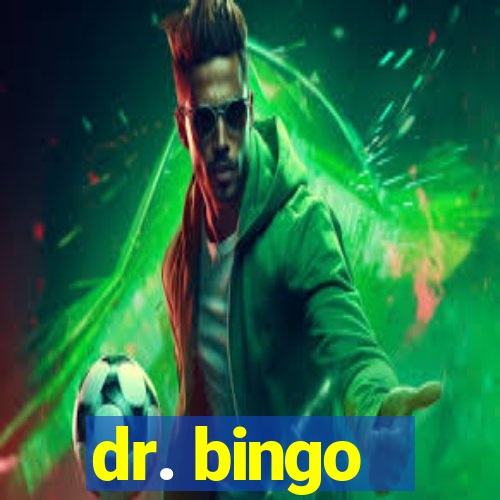 dr. bingo - videobingo   slots